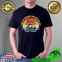 Legends April 1984 Gifts for Men Women 37th Birthday T-Shirt Unisex