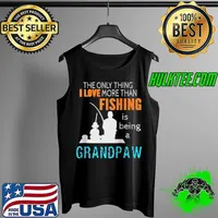 Mens More Than Love Fishing Grandpaw Special Grandpa Raglan Baseball T-s Tank Top
