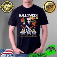 Michael Myers Halloween Kills 43 Years 1978 2021 Thank You for The Memories Signatures Shirt Unisex