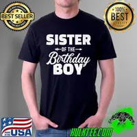 SISTER OF THE BIRTHDAY BOY SON MATCHING FAMILY T-SHIRT Unisex