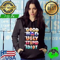 The Good Trump The Bad Horse The Ugly Taca THe Stupid Harris And The Idiot Biden Shirt