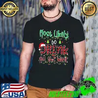 Awesome buffalo Plaid Christmas Most Likely To Drink All The Wine T-Shirt Guys V Neck
