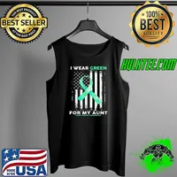 Awesome i Wear Green For My Aunt Liver Cancer Awareness Flag T-Shirt Tank Top