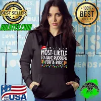 Awesome most Likely To Take Rodolph For A Ride Family Xmas Lights T-Shirt