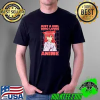 Best just A Girl Who Loves Anime. Anime Girl. Anime T-s Unisex