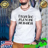 Best mom-Mom Freaking Awesome Best Grandma Ever I Love Mom-Mom T-shirt