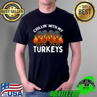Chillin With My Turkeys Thanksgiving Family Boys Girls Gift T-Shirt Unisex