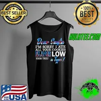 Dear Santa I’m sorry I ate all your cookies my blood sugar was low yours truly a type 1 2021 s Tank Top
