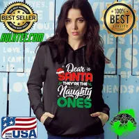 Funny DEAR SANTA THEY ARE THE NAUGHTY ONES Christmas Xmas Funny T-Shirt