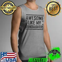 Funny Grandpa from Granddaughters Humor Saying Grandfather Papa T- Tank Top