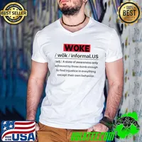 Funny Men's and Women Woke Definition Funny Quote T-Shirt