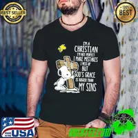 Funny Snoopy I’m A Christian I’m Not Perfect I Make Mistakes I Mess Up But God’s Grace Is Bigger Than My Sins Shirt
