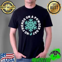 Funny Snowboard No Friends On A Powdered Day Winter Sports T-s Unisex