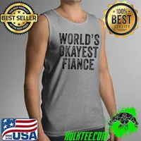Funny World's Okayest Fiance Fiancee Engagement Party Distressed T- Tank Top