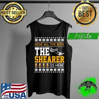 Hide All The Beer The Shearer Is Here Christmas Sweater T s Tank Top