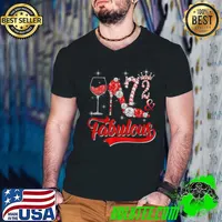 Nice 72 and Fabulous 72 Years Old Birthday Diamond Crown Shoes T Shirt