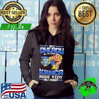 Nice bez Ohl'Adu Na To Kam Idem Krnca Bude Vzdy Moj Do Mov Shirt