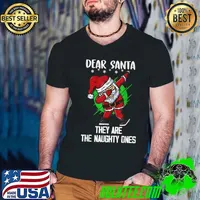 Nice Dear Santa They Are The Naughty Ones Shirt Funny Christmas T-Shirt Guys V Neck