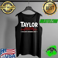 Nice Team Taylor Last Name Lifetime Member Taylor Family Surname T- Tank Top