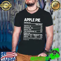 Official Funny Apple Pie Nutrition Facts Thanksgiving Food T Shirt