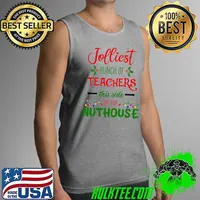Official Jolliest Bunch Of Teachers This Side Of The Nuthouse School T-Shirt Tank Top