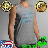 Official Oh The Weather Outside Can Bite Me And My Car Won’t Start To Spite Me I Can’t Feel Any Of My Toes Winter Blows Shirt Tank Top