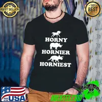 Official triceratops Rhino Unicorn Horny Hornier Horniest Funny Meme T-Shirt