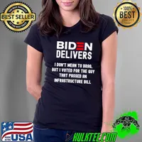 Original Biden Delivers I don’t mean to brag but i vored for the guy Pro Biden Pro America Joe Biden T Shirt Ladies Tee