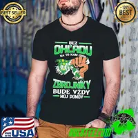 Premium bez Ohl'Adu Na To Kam Idem Zbrojniky Bude Vzdy Moj Do Mov Shirt Guys V Neck