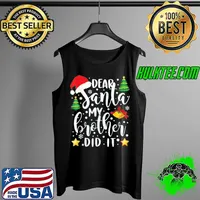 Premium Dear Santa My Brother Did It Funny Christmas Pajama T Shirt Tank Top