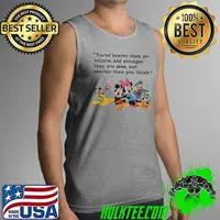 Premium disney Mickey And Friend You're Braver Than Belive And Stronger Shirt Tank Top