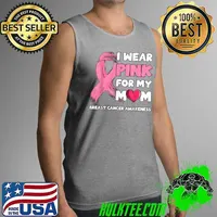 Premium i Wear Pink For My Mom Pink Ribbon Breast Cancer Awareness T-Shirt Tank Top