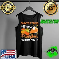 Premium iM INTO FITNESS FITNESS PUMPKIN PIE IN MY MOUTH T-SHIRT Tank Top