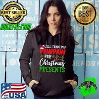 Awesome Funny Xmas Will Trade My Pawpaw For Christmas Presents Kids T Shirt