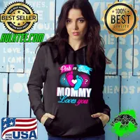 Awesome Gender Reveal Pink Or Blue Mommy Loves You Baby Shower Party Shirt