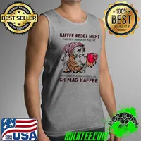 Awesome Hot owl kaffee redet nicht kaffee jammert nicht kaffee macht einfach seinen job ich mag kaffee Tank Top
