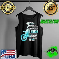Awesome I Don't Ride My Bike To Win Races Motocross Dirt Bike Tank Top