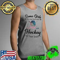 Awesome Some Girls Are Just Born With Hockey In Their Souls Flower Tank Top
