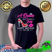 Best A Queen Was Born In July Happy Birthday To Me Shoes Diamond Unisex