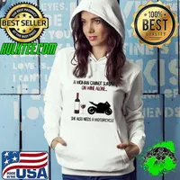 Best A Woman Cannot Survive On Wine Alone She Also Needs Motorcycle Shirt Hoodie
