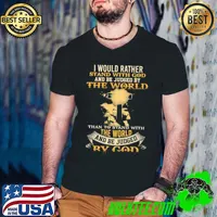 Best I Would Rather Stand With God And Be Judged By The World THan To Stand With The World And Be Judged By God Shirt Guys V Neck