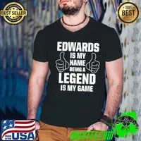 Family Surname Edwards Funny Reunion Last Name Tag T Shirt Guys V Neck