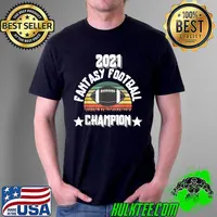 FUNNY 2021 FANTASY FOOTBALL CHAMPION FANTASY LEAGUE WINNER T-Shirt Unisex