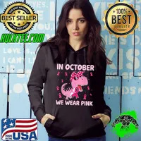 In October We Wear Pink Breast Cancer Trex Dino Kids Toddler T Shirt Hoodie