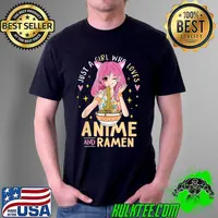 Just A Girl Who Loves Anime And Ramen Shirts For Teen Girls T-Shirt Unisex