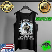 Kevin make no mistake my personality is who i am my attitude depends on who you are skull Tank Top