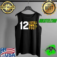 Official I Still Own You Funny American Football Motivational T Shirt Tank Top