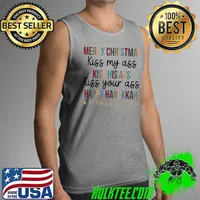Official Merry Christmas Kiss My Ass His Ass Your Ass Happy Hanukkah T-Shirt Tank Top