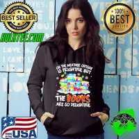 Official Oh the weather outside is frightful but the books are so delightful Christmas Hoodie