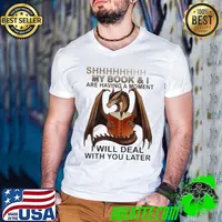 Official Shhhhhhh My Book And I Are Having A Moment I Will Deal With You Later Dragon shirt